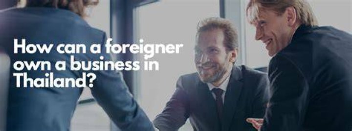 Can a UK citizen own a business in Thailand?