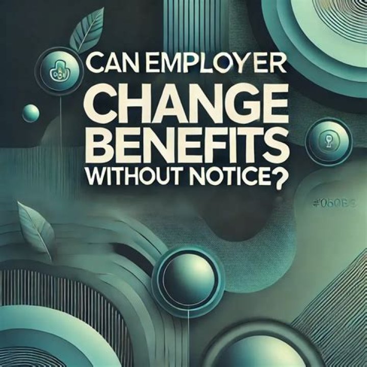 Can an employer change health insurance without notice?