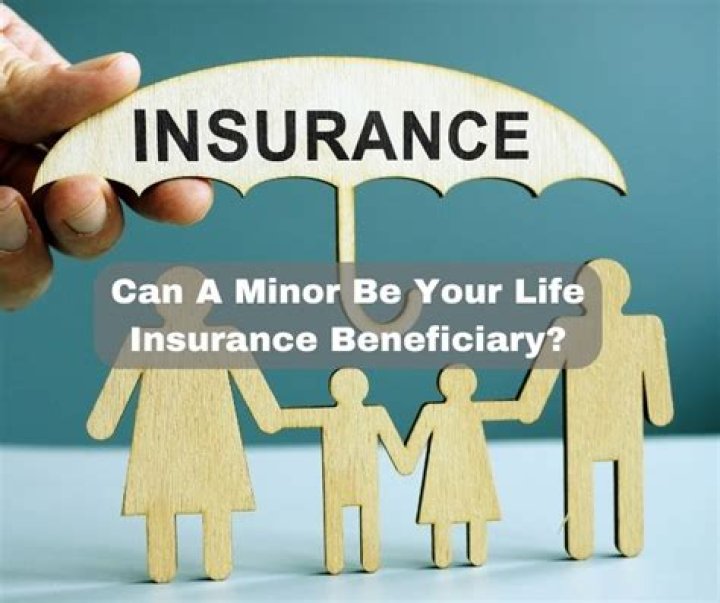 Can minors be a beneficiary?