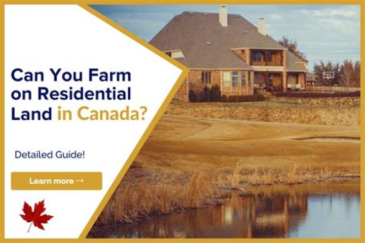 Can you farm on undeveloped land?