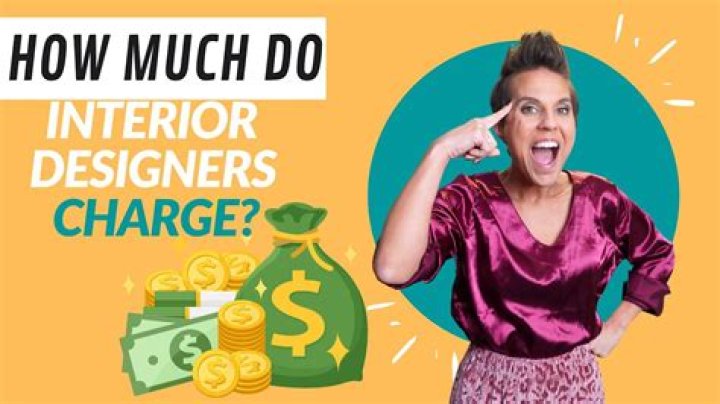 Do interior designers charge by the hour?