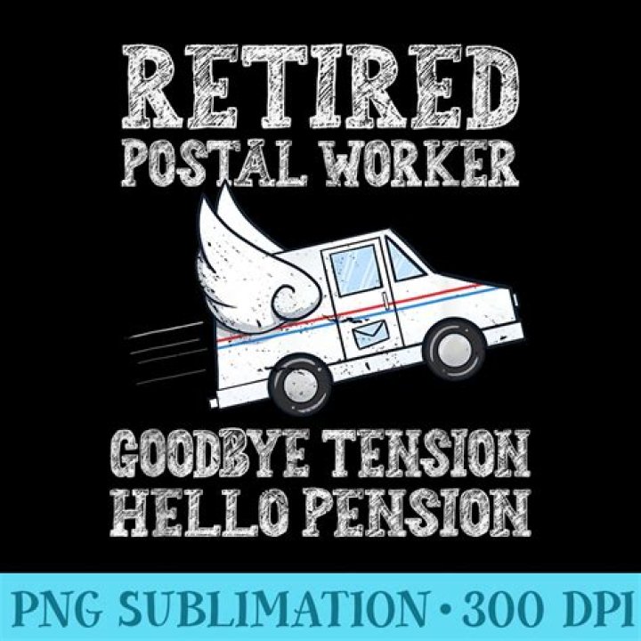 Do retired postal workers get a pension?