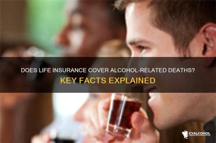 Does insurance cover alcohol related accidents?