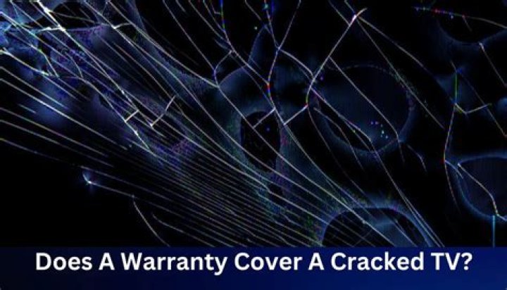 Does insurance cover cracked TV screen?