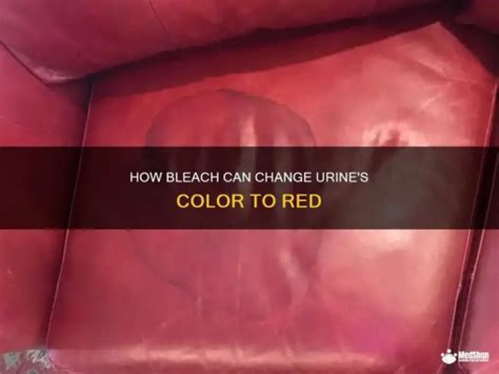 Does urine mixed with bleach turn red?
