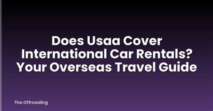 Does USAA cover overseas?