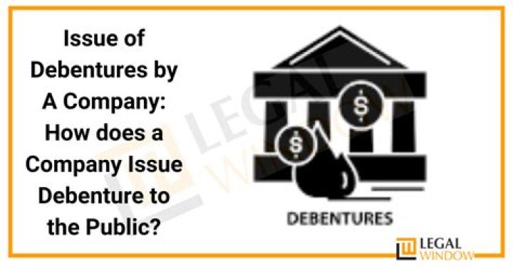 How are debentures issues?