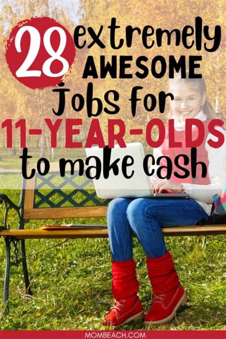 How can a 11 year old make money?