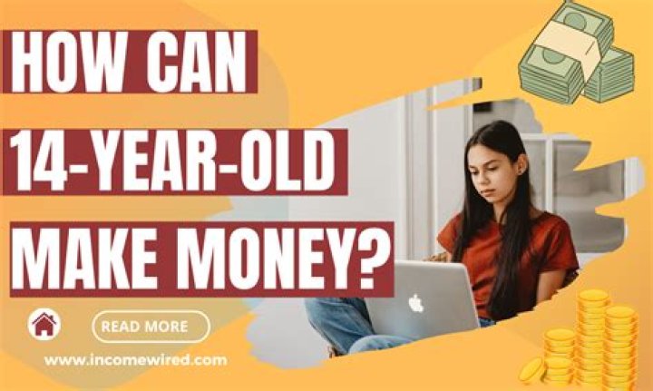 How can a 14 year old make money legally?