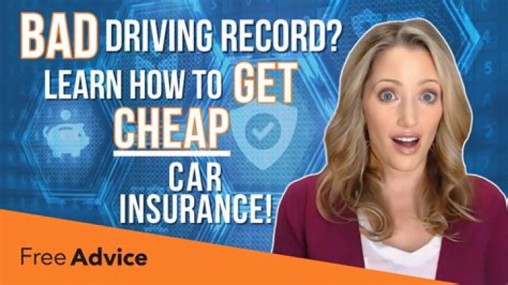 How can I get cheap car insurance with a bad driving record?
