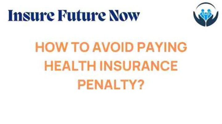 How can I get out of paying health insurance penalty?