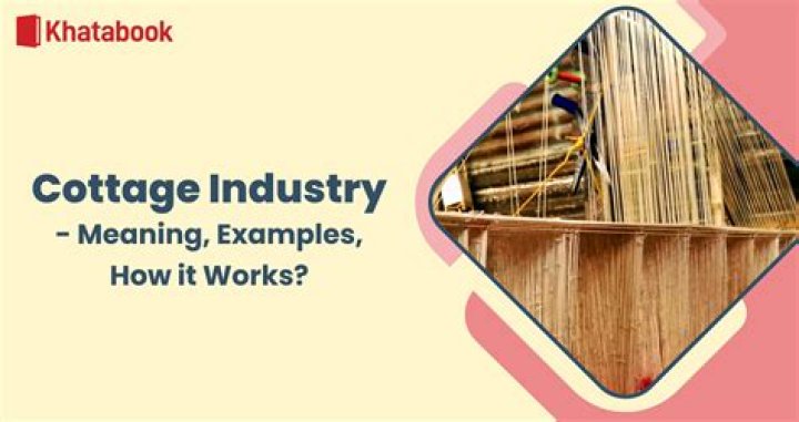 How did cottage industry work?