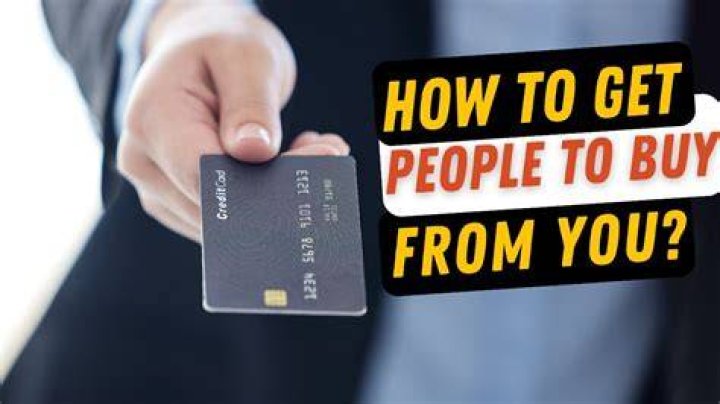 How do I get people to buy my service?