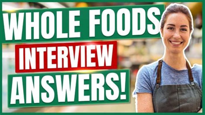 How do I prepare for a Whole Foods interview?