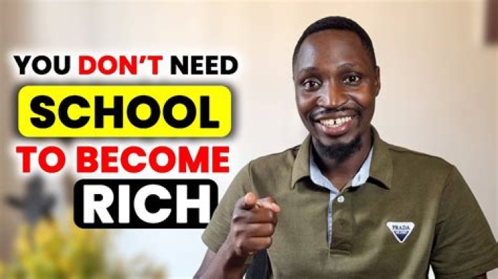 How do people become rich without education?