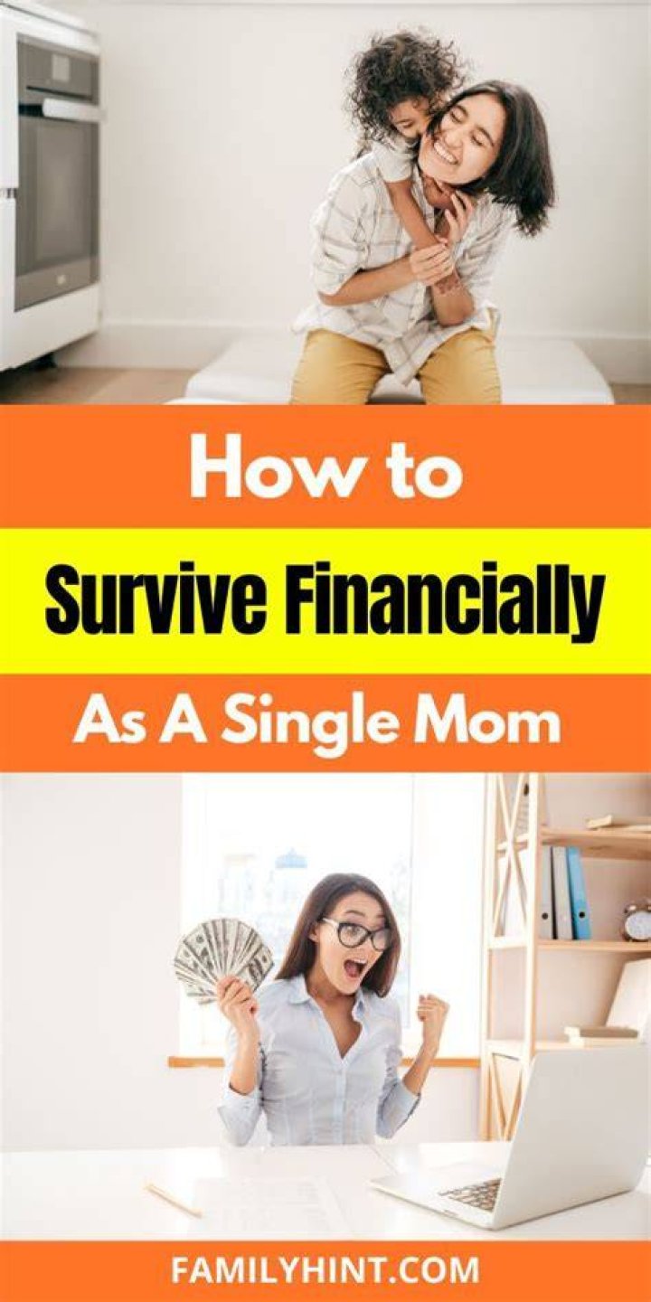 How do single moms financially survive?