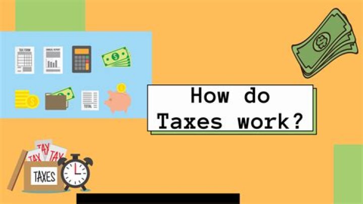 How do taxes work?