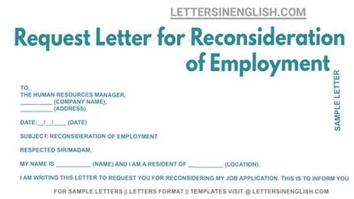 How do you ask to be reconsidered for a job?
