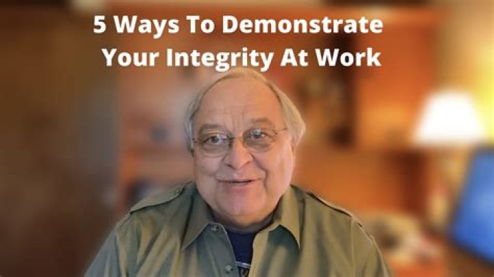 How do you demonstrate integrity in an interview?