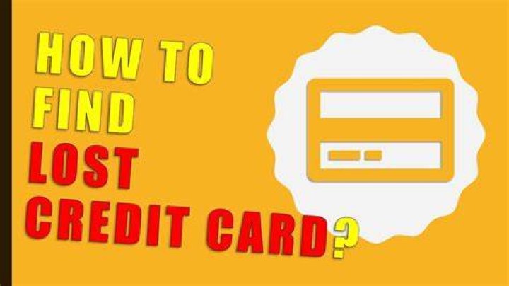 How do you find a lost credit card in your house?