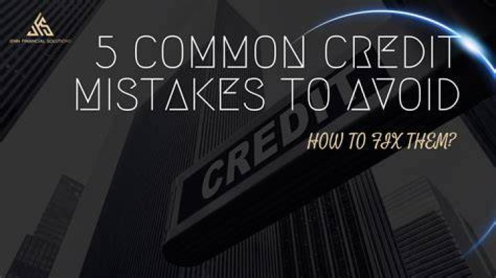 How do you fix credit mistakes that have been made?