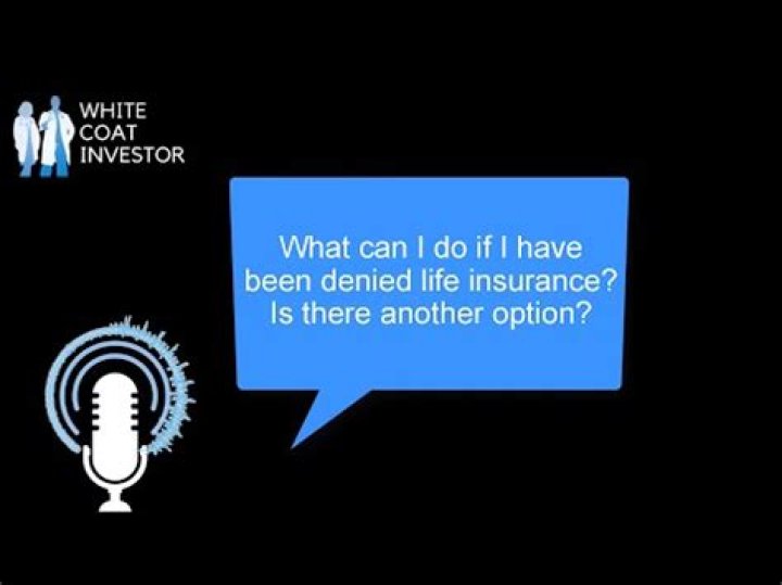 How do you get life insurance after being denied?
