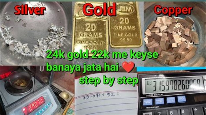 How do you make 24K gold 22K?