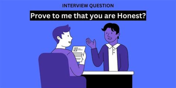 How do you prove you are honest?