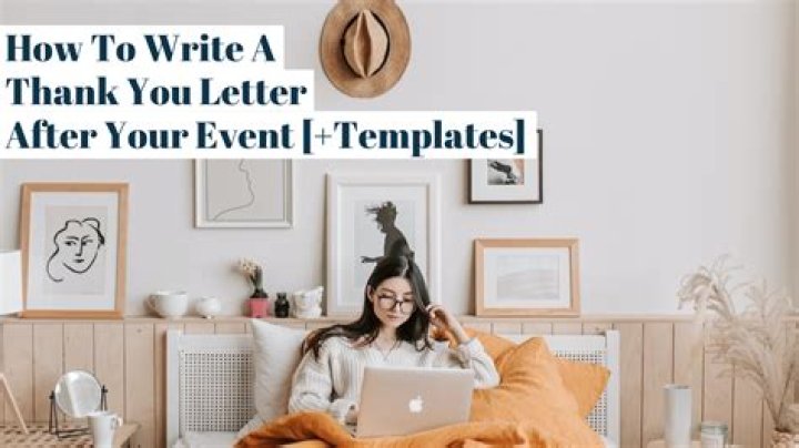 How do you write a thank you letter for attending an event?