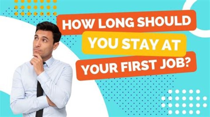 How long should you stay at a job before leaving?