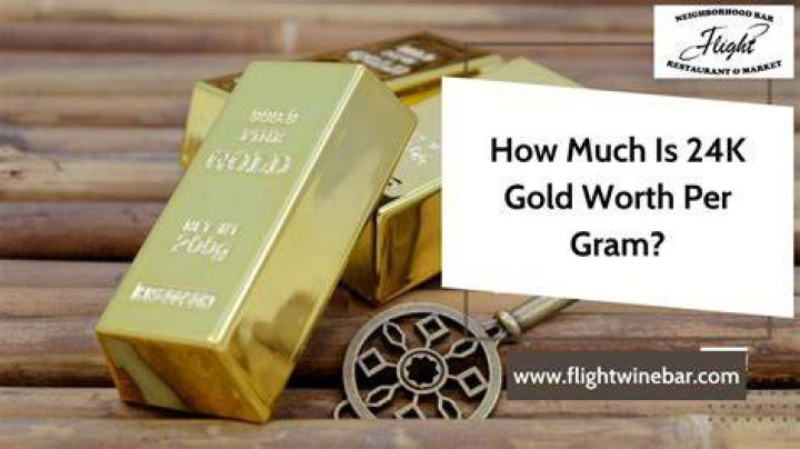 How much is 24K of gold worth?