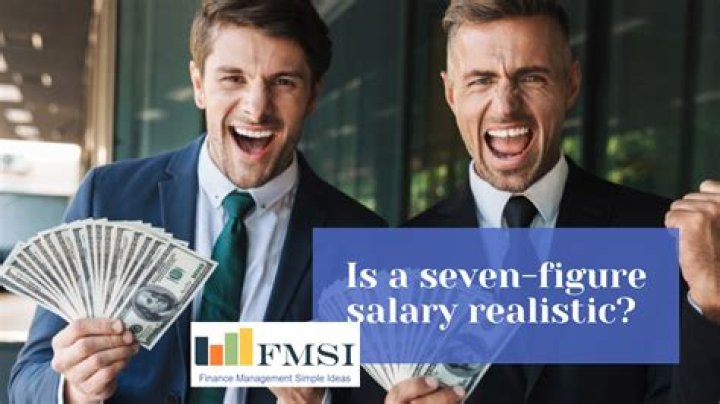 How much is a seven figure salary?