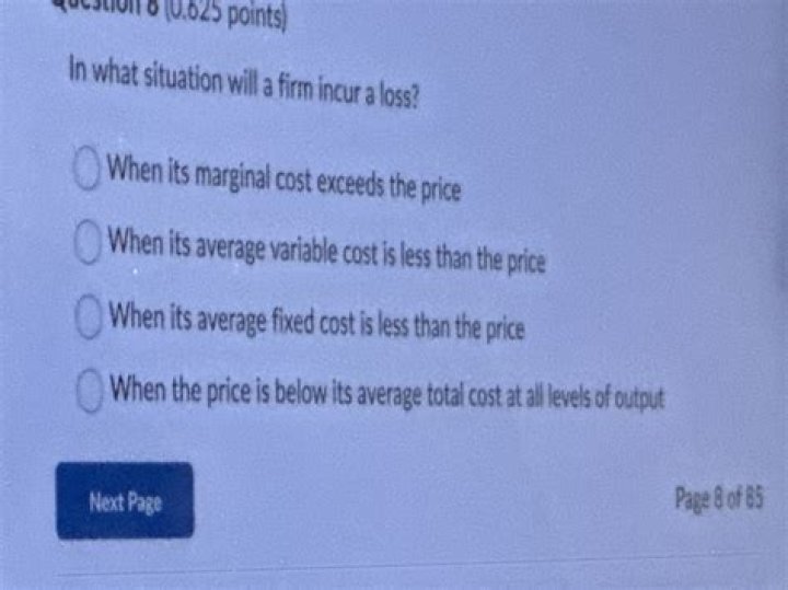 In what situation will a firm incur a loss?
