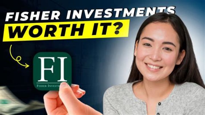 Is Fisher Investments a good place to put your money?