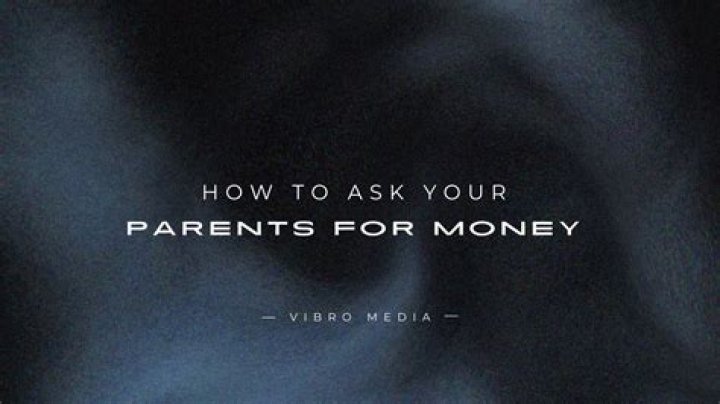 Is it OK for parents to ask for money?