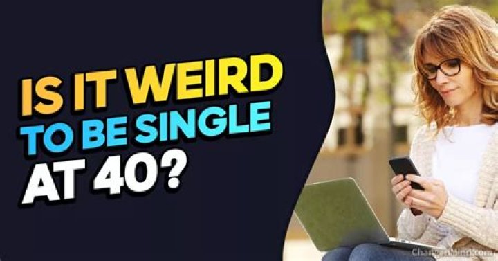 Is it weird to be 30 and single?