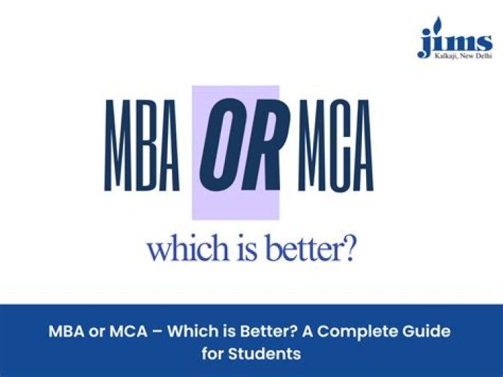 Is MCA or MBA better?