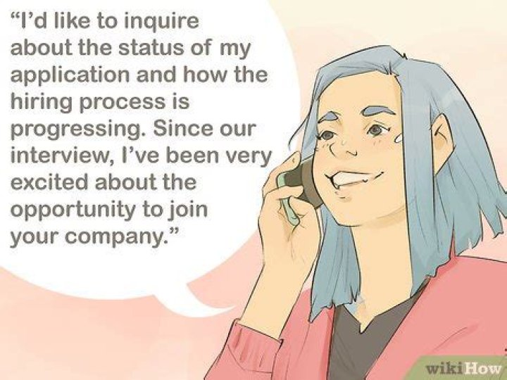 Should I call about the status of my application?