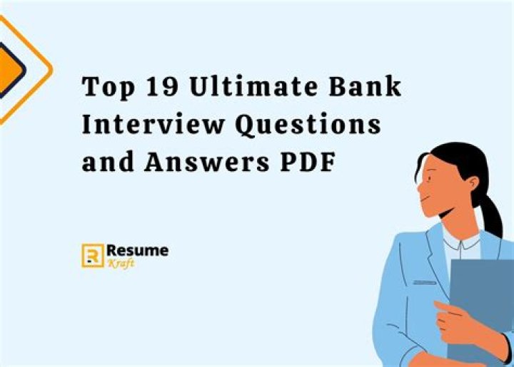 What are the Frequently Asked questions in bank interview?