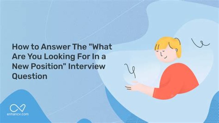 What are you looking for in this position?