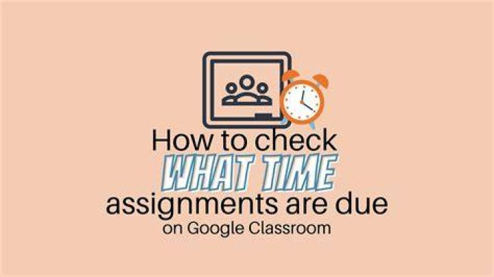 What does due tomorrow mean in Google Classroom?