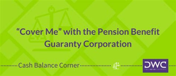 What does the PBGC cover?