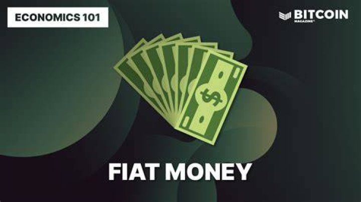 What fiat money means?