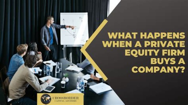 What happens after private equity firm acquires a company?