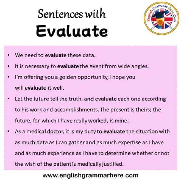 What is a sentence with evaluate in it?