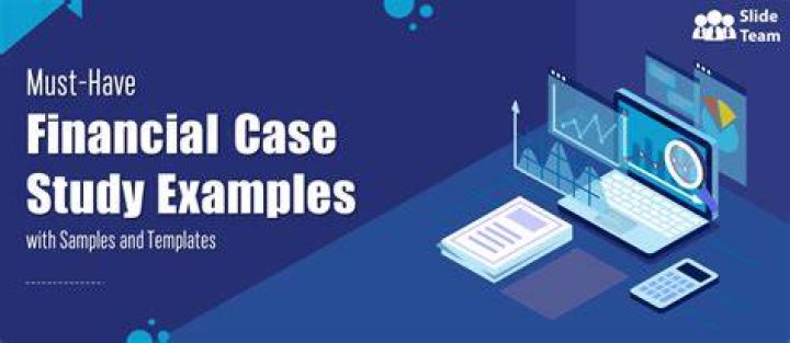 What is financial case study?