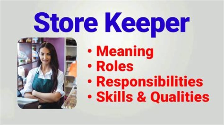 What is responsibility of store keeper?