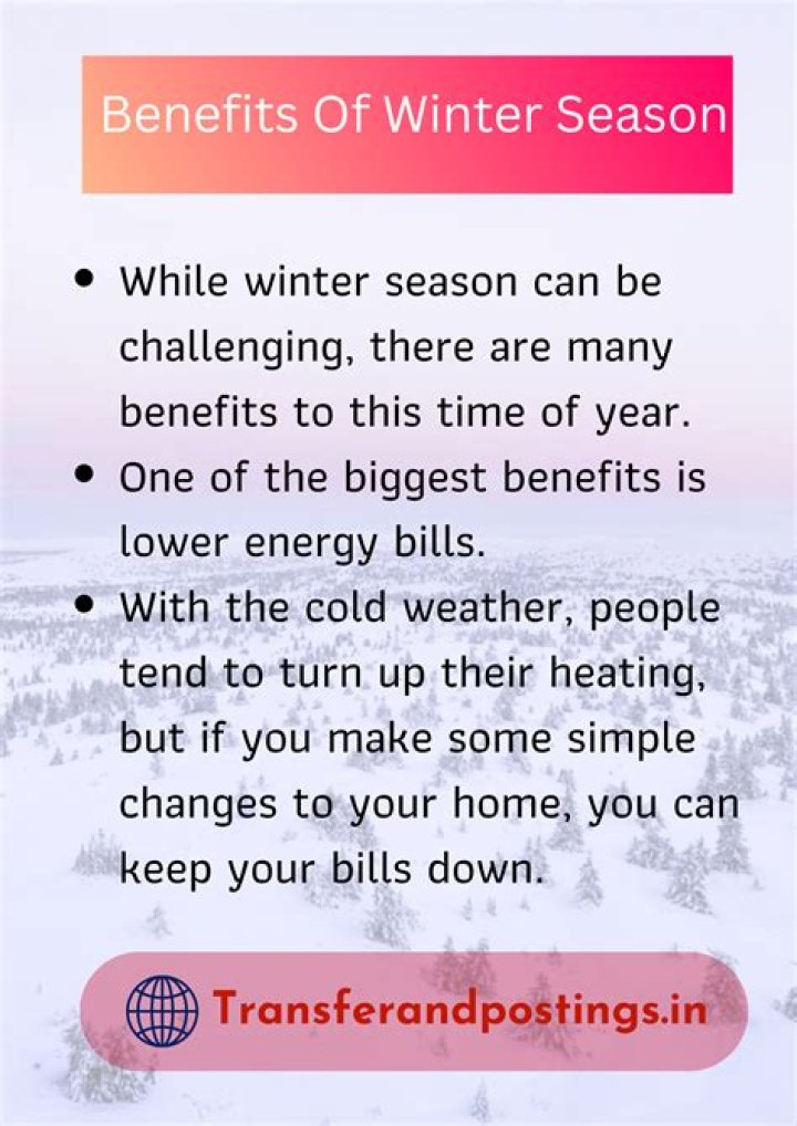 What is special about winter season?