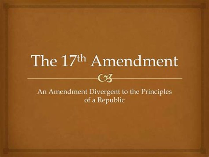 What is the 17th Amendment and why is it important?
