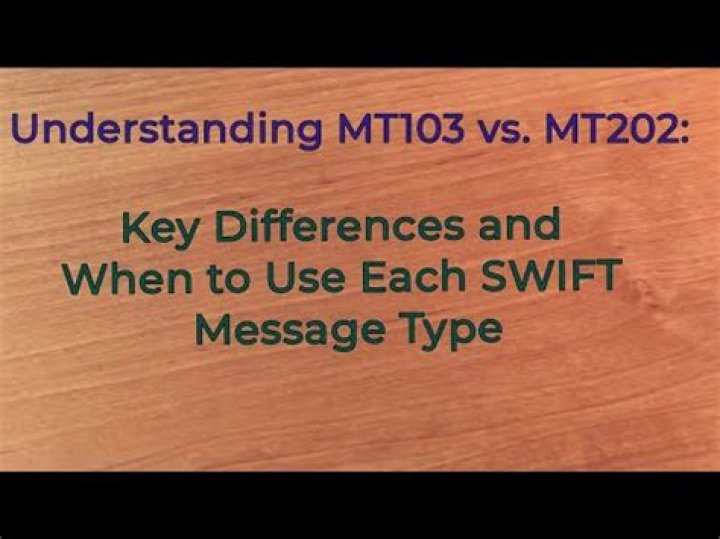What is the difference between MT202 and MT103?